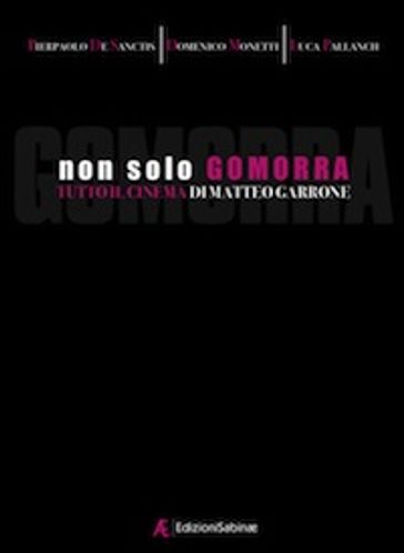 Non solo Gomorra