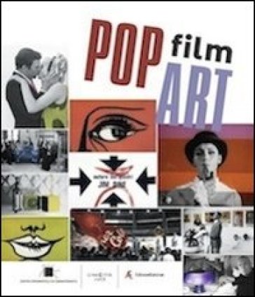Pop Film Art. Ediz. Illustrata
