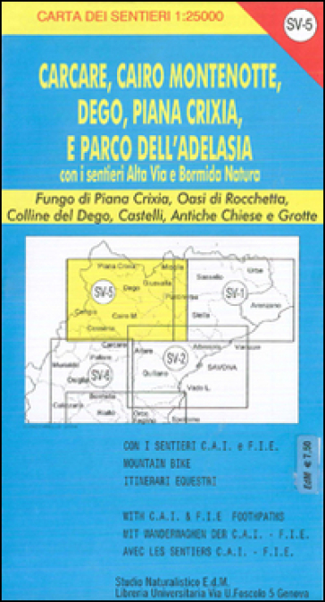 SV 5 Val Bormida, Altare, Cairo, Dego. Alta Via Dei Monti Liguri