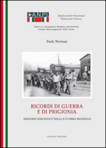 Ricordi Di Guerra E Di Prigionia