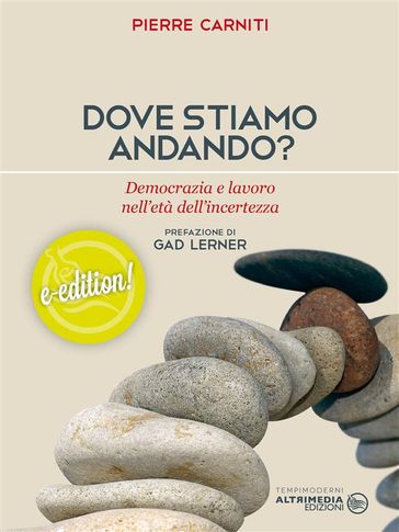Dove stiamo andando?