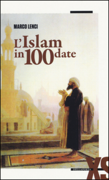 L'islam In 100 Date