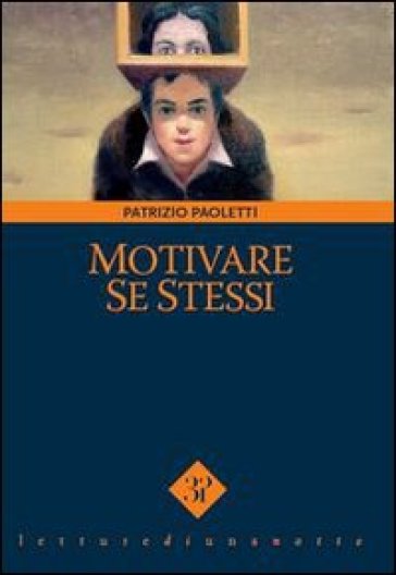 Motivare Se Stessi