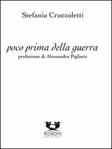 Poco Prima Della Guerra