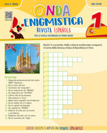Onda enigmistica revista espanola. Per la Scuola media. Con Audio