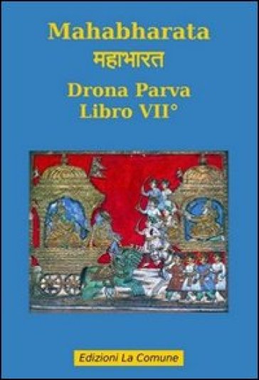 Mahabharata. Vol. 7: Drona parva