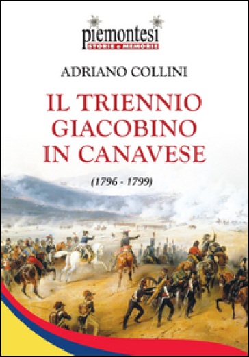 Il triennio Giacobino in Canavese (1796-1799)