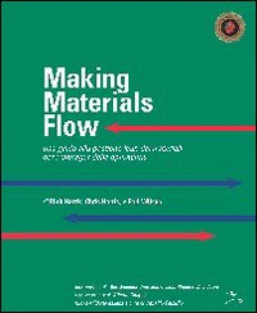 Making Materials Flow. Una Guida Alla Gestione Lean Dei Materiali Per I Manager Delle Operations