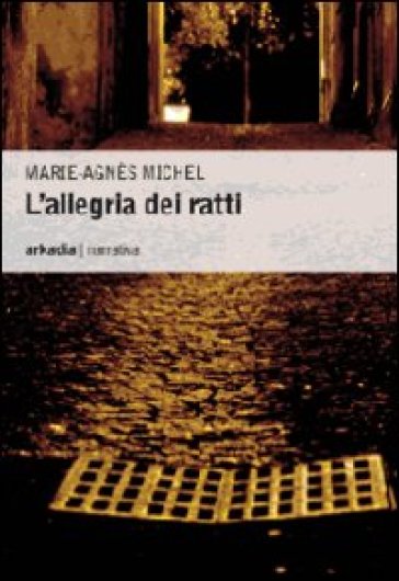 L'allegria Dei Ratti