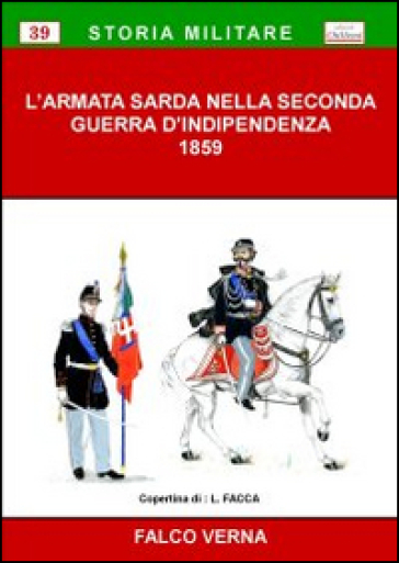 L'armata Sarda Nella Seconda Guerra D'indipendenza, 1859