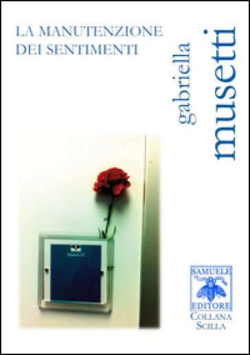 La Manutenzione Dei Sentimeni