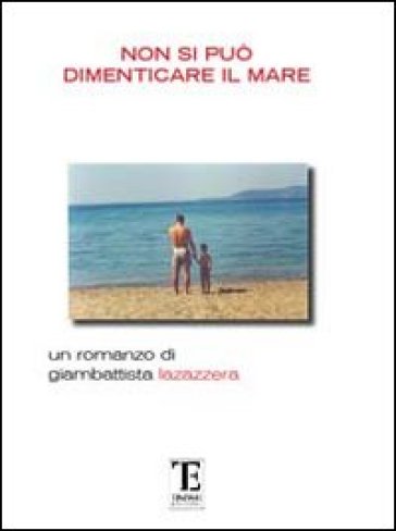 Non Si Può Dimenticare Il Mare