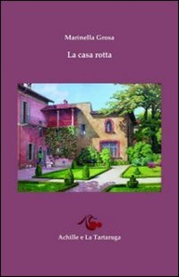 La Casa Rotta