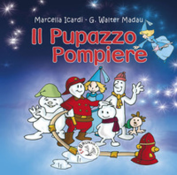 Il Pupazzo Pompiere