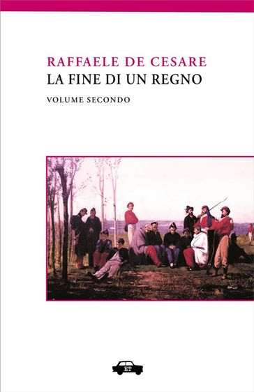 La fine di un regno. Vol. II