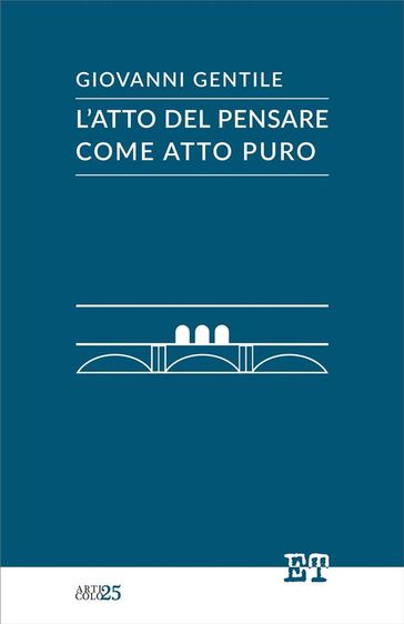 L'atto del pensare come atto puro