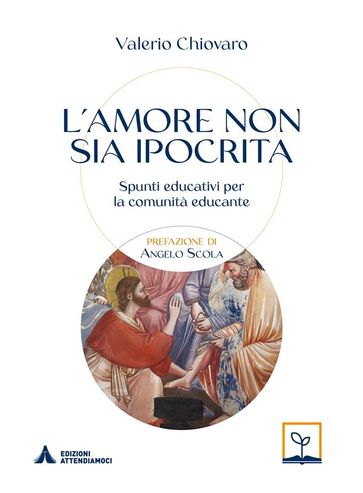 L'amore non sia ipocrita