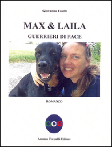 Max & Laila. Guerrieri di pace