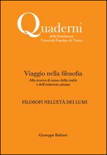 Viaggio Nella Filosofia. Filosofi Nell'età Dei Lumi
