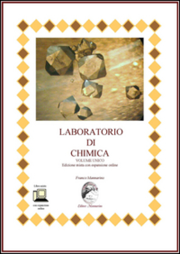 Laboratorio di chimica. Ediz. mista. Per le Scuole superiori. Con espansione online