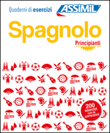 Spagnolo. Quaderno di esercizi. Principianti. Ediz. bilingue