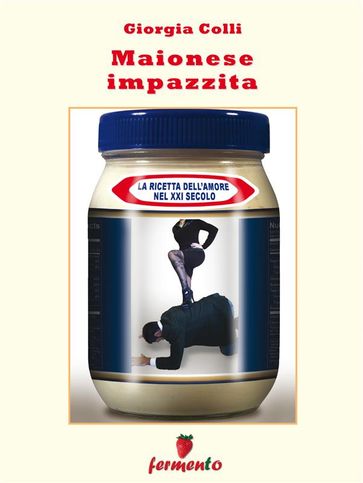 Maionese impazzita