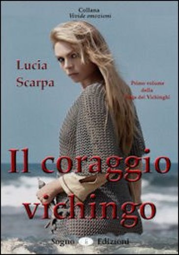 Il Coraggio Vichingo