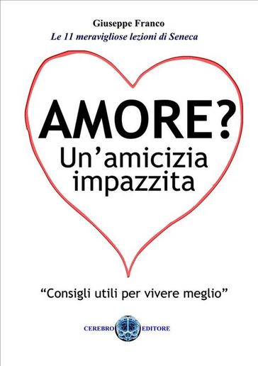 Amore? Un'amicizia impazzita