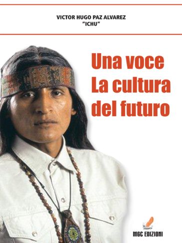 Una voce: la cultura del futuro