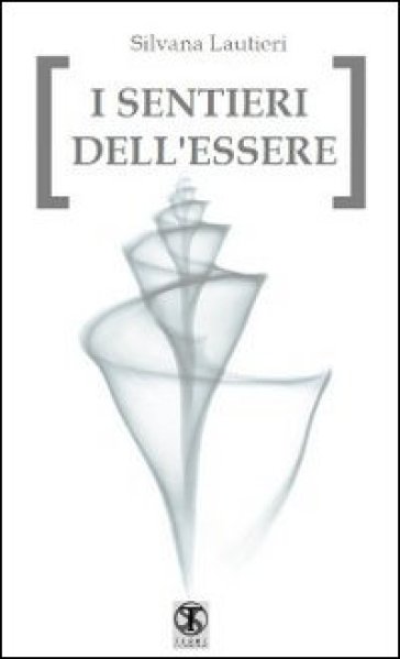 I Sentieri Dell'essere
