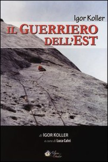 Il Guerriero Dell'est