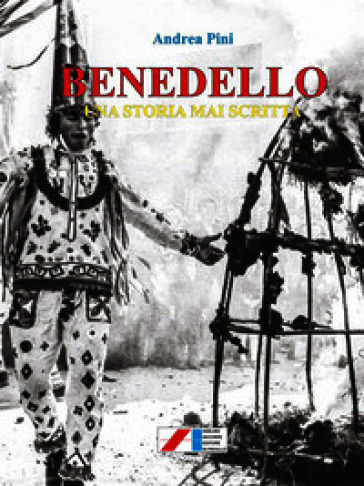 Benedello e Camurana. Una storia mai scritta