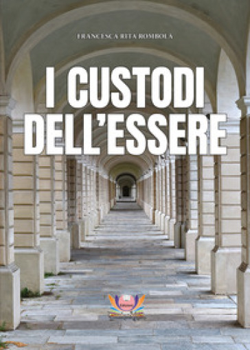 I custodi dell'essere