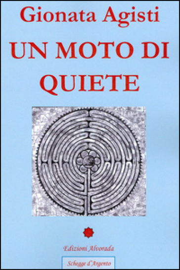 Un moto di quiete