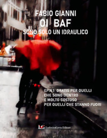 Oi Baf. Sono Solo Un Idraulico