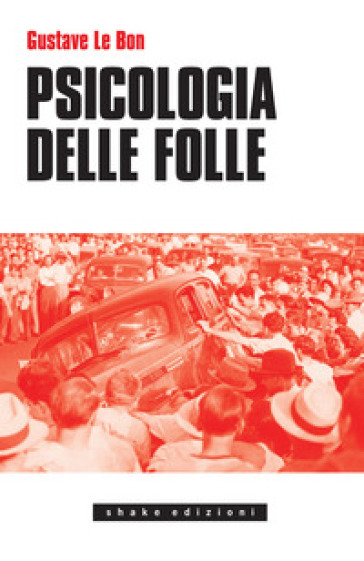 Psicologia delle folle