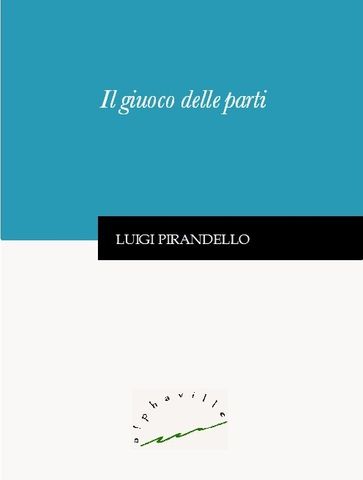 Il giuoco delle parti