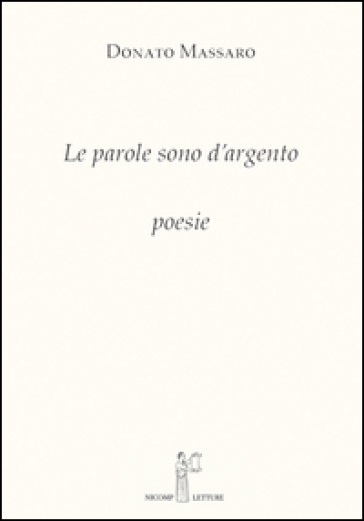 Le parole sono d'argento