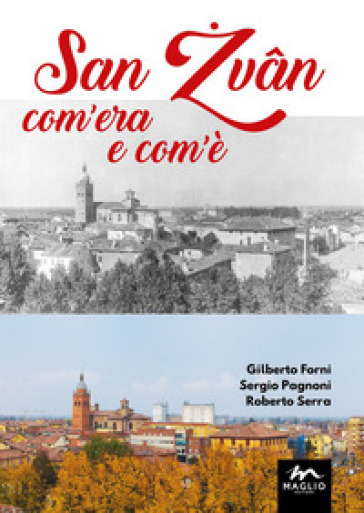 San ¿vân com'era e com'è. Ediz. illustrata