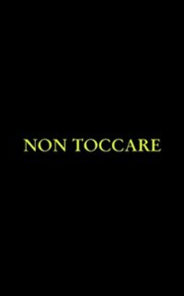Non Toccare