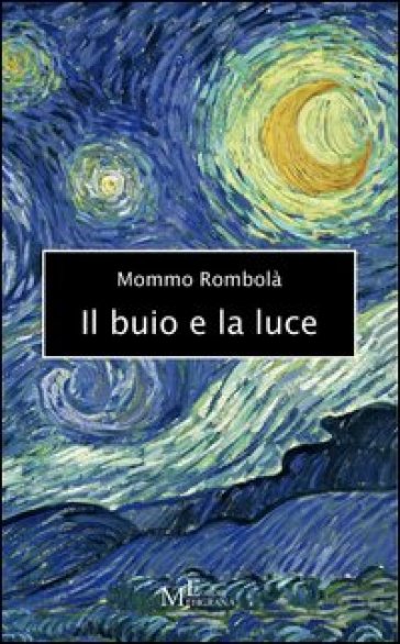 Il buio e la luce