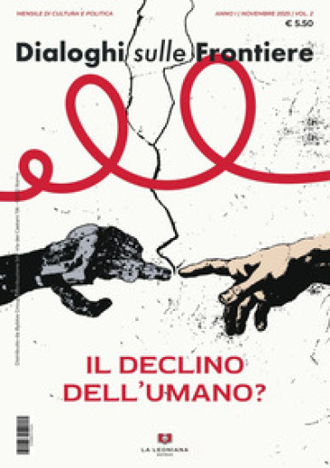 Dialoghi sulle frontiere (2025). Vol. 2: Il declino dell'umano?