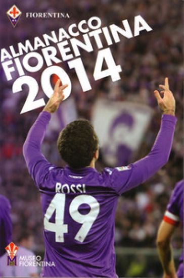 Almanacco fiorentina 2014