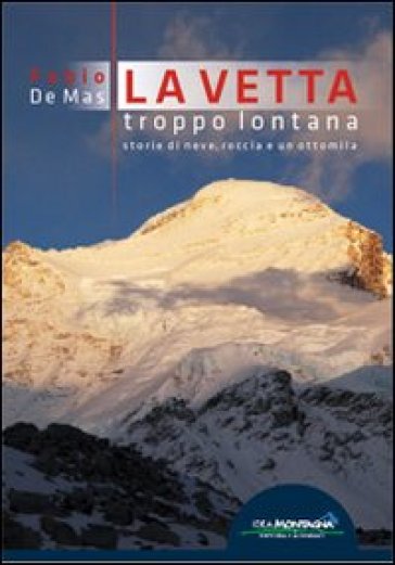 La vetta troppo lontana