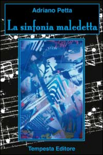 La Sinfonia Maledetta