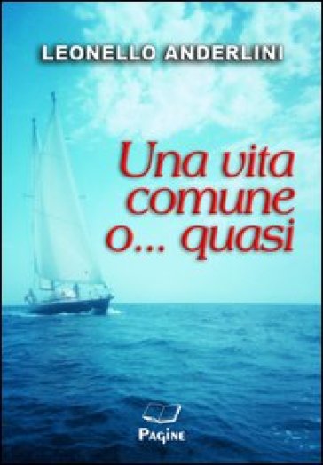 Una Vita Comune O... Quasi