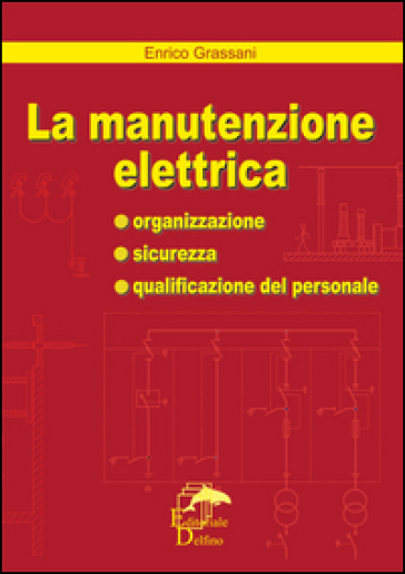 La Manutenzione Elettrica