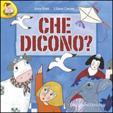 Che dicono?