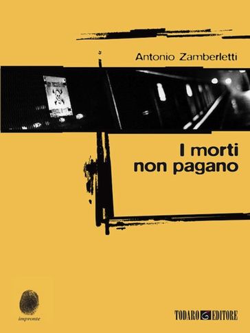 I morti non pagano
