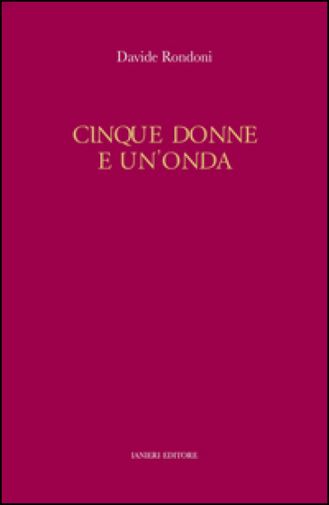 Cinque donne e un'onda